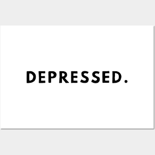 depressed. Posters and Art